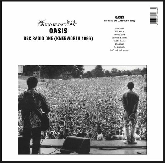Oasis - Bbc Radio One (knebworth 1996)
