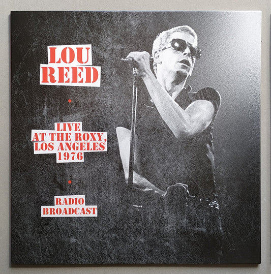 Lou Reed ‚Äì Live At The Roxy, Los Angeles 1976 (Radio Broadcast)